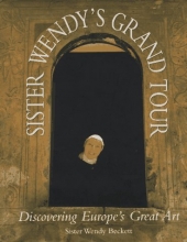 Cover art for Sister Wendy's Grand Tour: Discovering Europe's Great Art