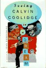 Cover art for Seeing Calvin Coolidge in a Dream