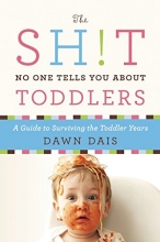 Cover art for The Sh!t No One Tells You About Toddlers