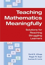 Cover art for Teaching Mathematics Meaningfully: Solutions for Reaching Struggling Learners