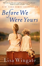 Cover art for Before We Were Yours: A Novel
