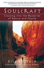 Cover art for Soulcraft: Crossing into the Mysteries of Nature and Psyche