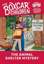 Cover art for The Animal Shelter Mystery (The Boxcar Children Mysteries)