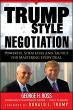 Cover art for Trump-Style Negotiation: Powerful Strategies and Tactics for Mastering Every Deal