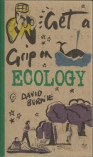 Cover art for Get a Grip on Ecology