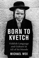 Cover art for Born to Kvetch