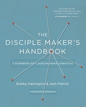 Cover art for The Disciple Maker's Handbook: Seven Elements of a Discipleship Lifestyle