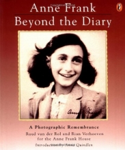 Cover art for Anne Frank: Beyond the Diary - A Photographic Remembrance