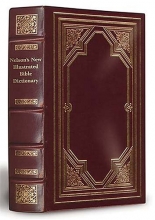 Cover art for Nelson's New Illustrated Bible Dictionary Limited, Deluxe Edition