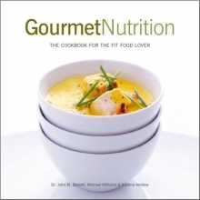 Cover art for Gourmet Nutrition: The Cookbook for the Fit Food Lover
