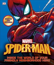 Cover art for Spider-Man: Inside the World of Your Friendly Neighborhood Hero, Updated Edition
