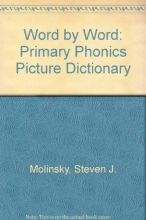 Cover art for Word by Word: Primary Phonics Picture Dictionary