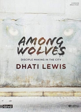 Cover art for Among Wolves - Bible Study Book: Disciple Making in the City