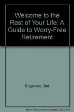 Cover art for Welcome to the Rest of Your Life: A Guide to Worry-Free Retirement