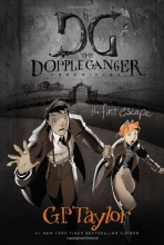 Cover art for The First Escape (The Dopple Ganger Chronicles)