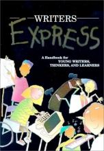 Cover art for Great Source Writer's Express: Student Handbook Grades 4 - 5 (Write Source 2000 Revision)