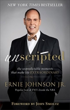 Cover art for Unscripted: The Unpredictable Moments That Make Life Extraordinary