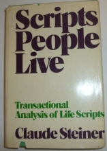 Cover art for Scripts People Live: Transactional Analysis of Life Scripts