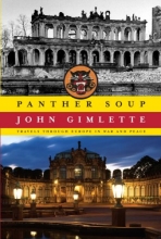 Cover art for Panther Soup: Travels Through Europe in War and Peace