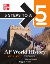 Cover art for 5 Steps to a 5 AP World History, 2010-2011 Edition (5 Steps to a 5 on the Advanced Placement Examinations Series)