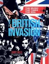 Cover art for The British Invasion: The Music, the Times, the Era