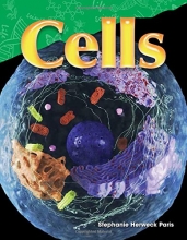 Cover art for Teacher Created Materials - Science Readers: Content and Literacy: Cells - Grade 5 - Guided Reading Level S