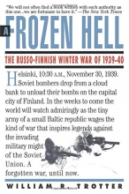 Cover art for Frozen Hell: The Russo-Finnish Winter War of 1939-1940