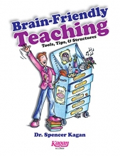 Cover art for Brain Friendly Teaching: Tools, Tips & Structures