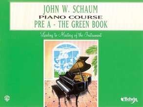 Cover art for John W. Schaum Piano Course: Pre-A : The Green Book