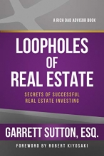 Cover art for Loopholes of Real Estate (Rich Dad's Advisors (Paperback))