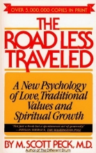 Cover art for The Road Less Traveled: A New Psychology of Love, Traditional Values, and Spiritual Growth