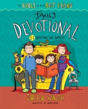 Cover art for The Bible Is My Best Friend--Family Devotional: 52 Devotions for Families