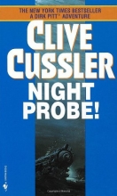 Cover art for Night Probe! (Dirk Pitt #6)