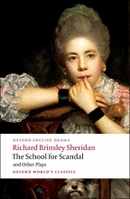 Cover art for The School for Scandal and Other Plays (Oxford World's Classics)