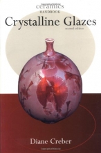 Cover art for Crystalline Glazes (Ceramics Handbooks)
