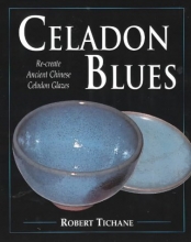 Cover art for Celadon Blues: Re-create Ancient Chinese Celadon Glazes