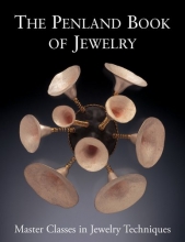 Cover art for The Penland Book of Jewelry: Master Classes in Jewelry Techniques