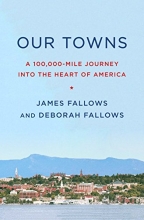 Cover art for Our Towns: A 100,000-Mile Journey into the Heart of America