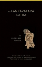 Cover art for The Lankavatara Sutra: An Epitomized Version