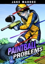 Cover art for Paintball Problems (Jake Maddox Sports Stories)
