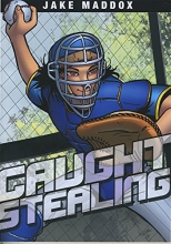 Cover art for Caught Stealing (Jake Maddox Sports Stories)