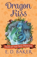 Cover art for Dragon Kiss (Tales of the Frog Princess)