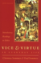 Cover art for Vice and Virtue in Everyday Life: Introductory Readings in Ethics