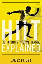 Cover art for HIIT - High Intensity Interval Training Explained
