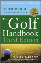 Cover art for The Golf Handbook, Third Edition: The Complete Guide to the Greatest Game