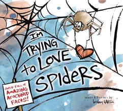 Cover art for I'm Trying to Love Spiders