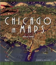 Cover art for Chicago in Maps: 1612-2002