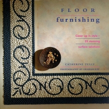 Cover art for Floor Furnishing: Cover Up in Style - 25 Stunning Surface Solutions (The Interior Focus Series)