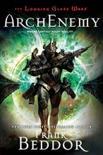 Cover art for ArchEnemy: The Looking Glass Wars, Book Three