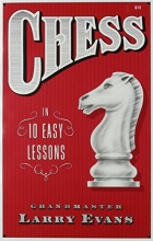 Cover art for Chess in Ten Easy Lessons (Chess Lovers' Library)
